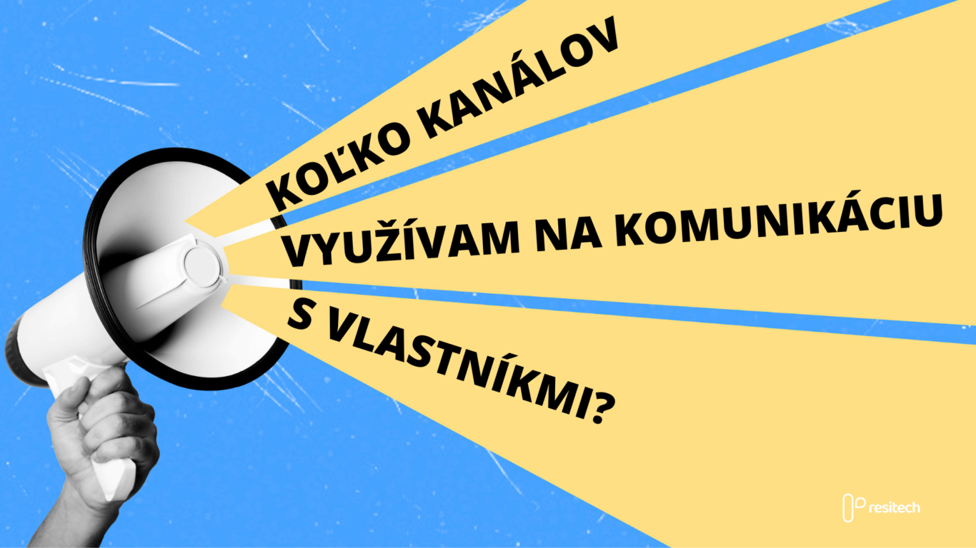 Resitech optimalizuje prácu správcov a komunikáciu s vlastníkmi